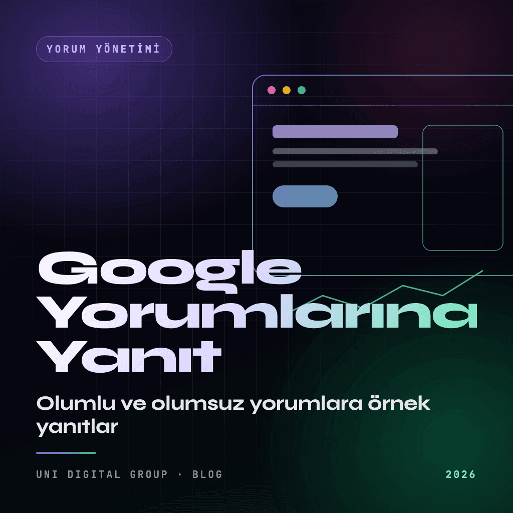 Google Yorumlarına Nasıl Cevap Verilir? Örnek Yanıtlar