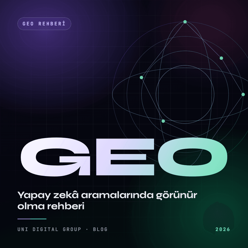 GEO Nedir? Yapay Zekâ Aramalarında Görünür Olma Rehberi