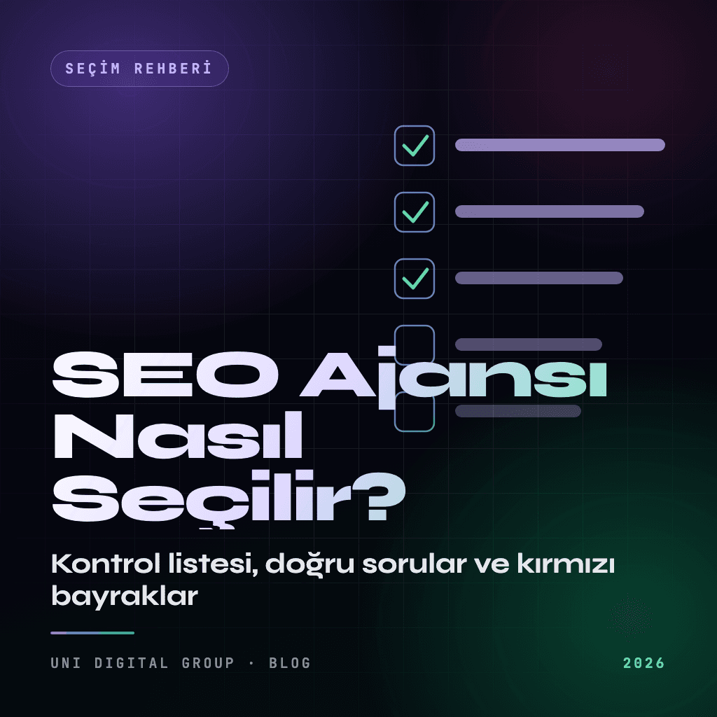 SEO Ajansı Nasıl Seçilir? SEO Firması Seçim Rehberi